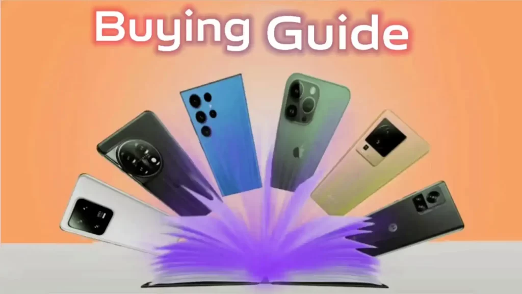 Ultimate Smartphone Buying Guide